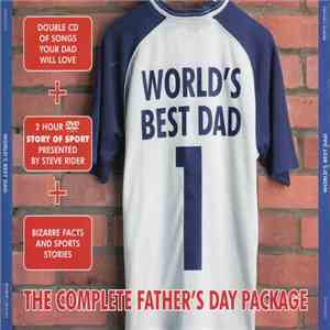 Various - World's Best Dad - The Ultimate Gift For Dad mp3 album