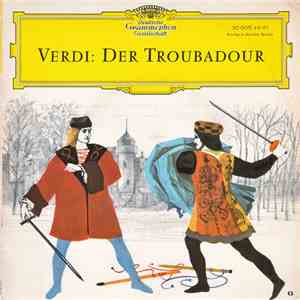 Verdi - Der Troubadour (Auszüge In Deutscher Sprache) mp3 album