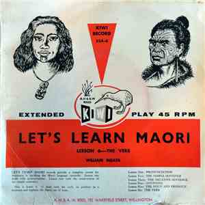 William Ngata - Let's Learn Maori, Lesson 6 - The Verb mp3 album