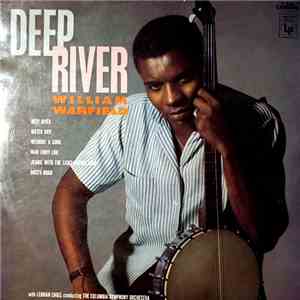 William Warfield With Lehman Engel Conducting The Columbia Symphony Orchestra - Deep River mp3 album