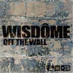 Wisdome - Off The Wall (Remixes) mp3 album