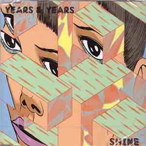 Years & Years - Shine mp3 album