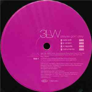 3LW - Playas Gon' Play mp3 album