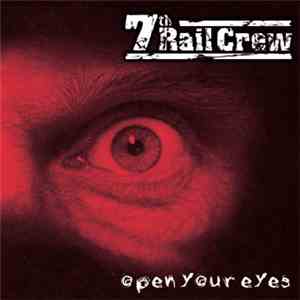 7th Rail Crew - Open Your Eyes mp3 album