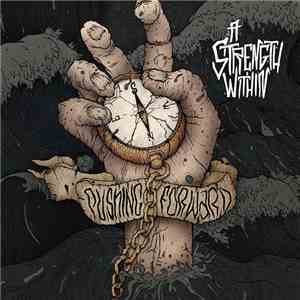 A Strength Within - Pushing Forward mp3 album