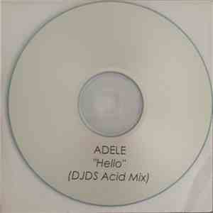Adele  - Hello (DJDS Acid Mix) mp3 album