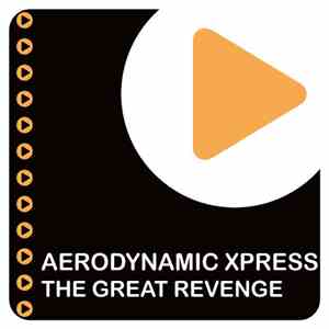 Aerodynamic Xpress - The Great Revenge mp3 album