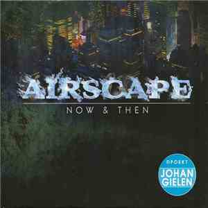 Airscape - Now & Then mp3 album