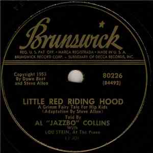 Al "Jazzbo" Collins - Little Red Riding Hood / Three Little Pigs mp3 album