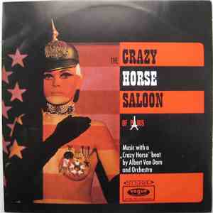 Albert Van Dam And Orchestra - The Crazy Horse Saloon Of Paris mp3 album