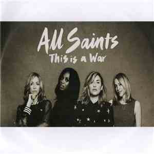 All Saints - This Is A War mp3 album