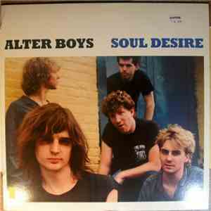 Alter Boys  - Soul Desire mp3 album