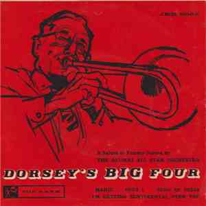 Alumni All Star Orchestra, The - Dorsey's Big Four mp3 album