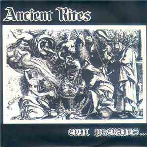 Ancient Rites  - Evil Prevails mp3 album