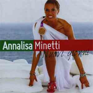Annalisa Minetti - Nuovi Giorni mp3 album