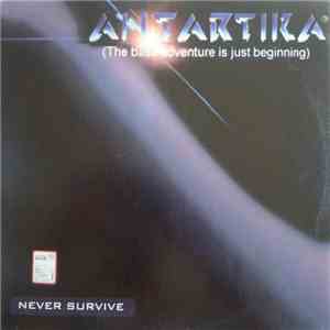 Antartika  - Never Survive mp3 album