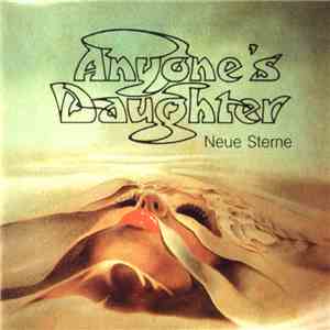 Anyone's Daughter - Neue Sterne mp3 album