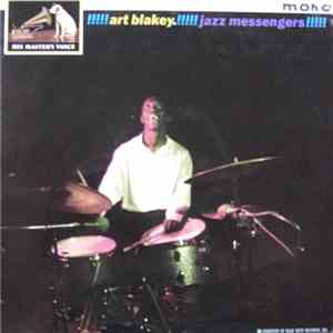 Art Blakey & The Jazz Messengers - !!!!!Art Blakey!!!!!Jazz Messengers!!!!! mp3 album