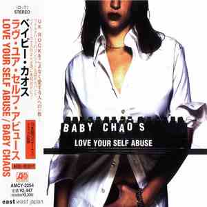 Baby Chaos - Love Your Self Abuse mp3 album