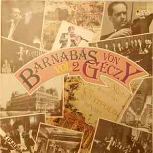 Barnabás Von Géczy - Vol. 2 mp3 album