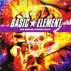Basic Element - The Empire Strikes Back mp3 album