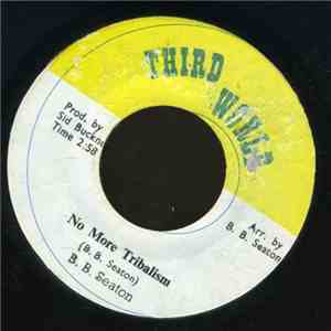 B.B. Seaton - No More Tribalism / My People - Hold On mp3 album
