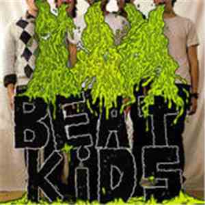 Beat Kids - Sorry For Partying mp3 album