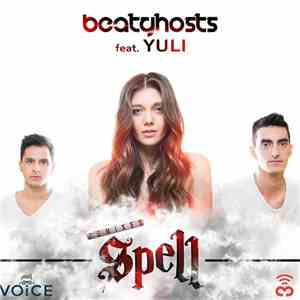 BeatGhosts Feat. Yuli - Spell (Remixes) mp3 album