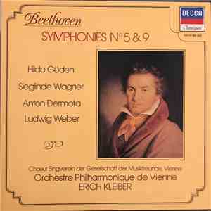Beethoven - Hilde Güden, Sieglinde Wagner, Anton Dermota, Ludwig Weber, Chœur Singverein Der Gesellschaft Der Musikfreunde, Vienne, Orchestre Philharmonique De Vienne, Erich Kleiber, Concertgebouworkest - Symphonies Nº 5 & 9 mp3 album