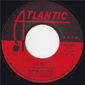 Ben & Spence - I Do / Ooh Poo Pah Doo mp3 album