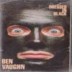 Ben Vaughn - Dressed In Black mp3 album