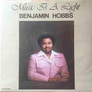 Benjamin Hobbs - Music Is A Light mp3 album