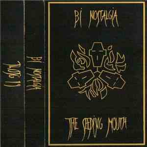 Bi Nostalgia - The Seeping Mouth mp3 album