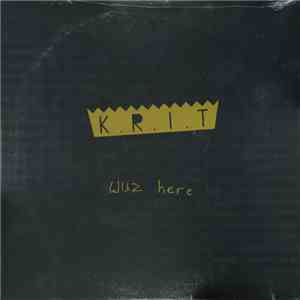 Big K.R.I.T. - K.R.I.T. Wuz Here mp3 album