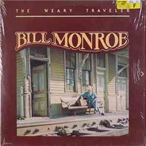 Bill Monroe - The Weary Traveler mp3 album