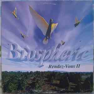 Biospheric - Rendez-Vous II mp3 album