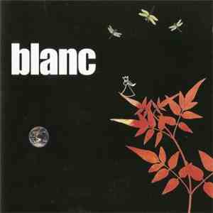 Blanc  - Les Aléas mp3 album