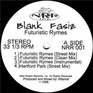 Blank Fasiz - Futuristic Rymes mp3 album