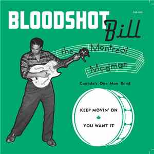 Bloodshot Bill - Keep Movin' On mp3 album