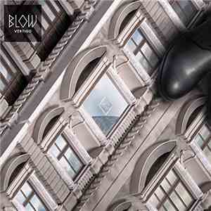 Blow  - Vertigo mp3 album