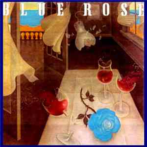 Blue Rose - Blue Rose mp3 album