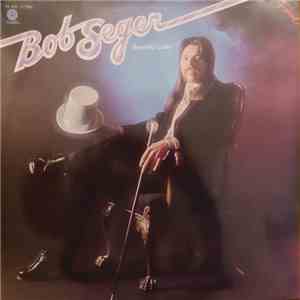Bob Seger - Beautiful Loser mp3 album