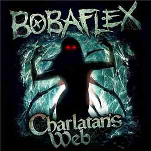 Bobaflex - Charlatans Web mp3 album
