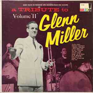 Bobby Krane And His Orchestra - A Tribute To Glenn Miller Volume II mp3 album
