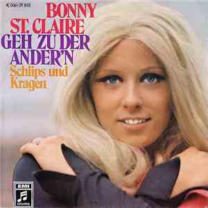 Bonny St. Claire - Geh Zu Der Ander'n mp3 album