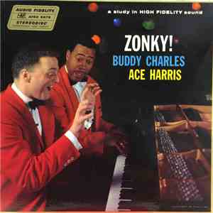 Buddy Charles / Ace Harris - Zonky! mp3 album
