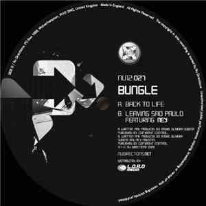 Bungle - Back To Life / Leaving Sao Paulo mp3 album