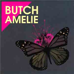 Butch - Amelie mp3 album
