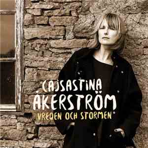 Cajsa Stina Åkerström - Vreden Och Stormen mp3 album