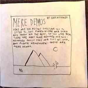 Cass McCombs - Mere Demos mp3 album
